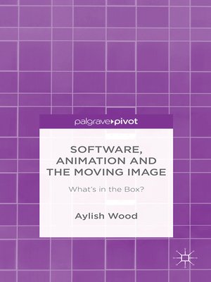 cover image of Software, Animation and the Moving Image